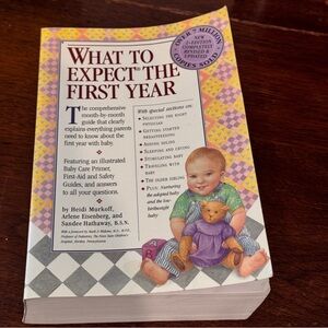 What to Expect the First Year Book by Heidi Murkoff Arlene Eisenberg New